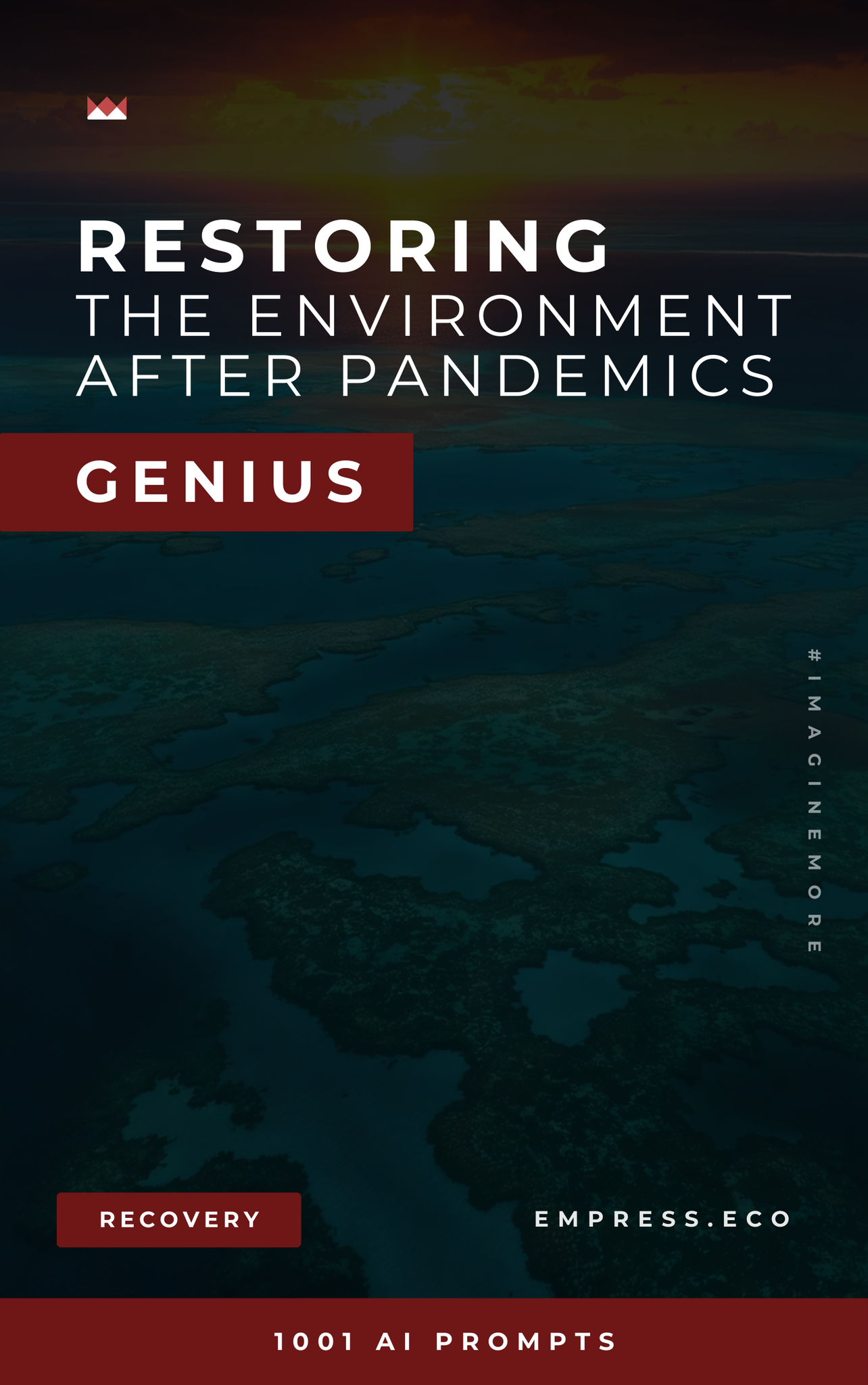 Restoring the Environment After Pandemics Genius