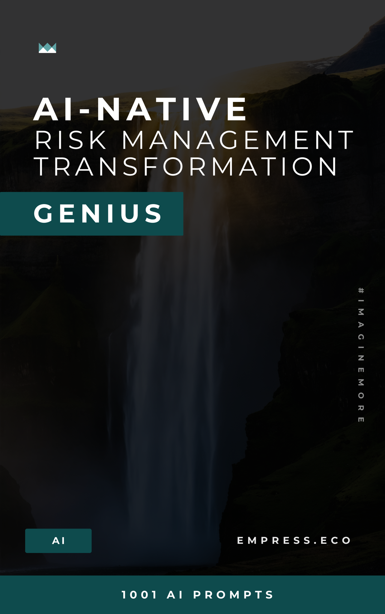 AI-Native Risk Management Transformation Genius
